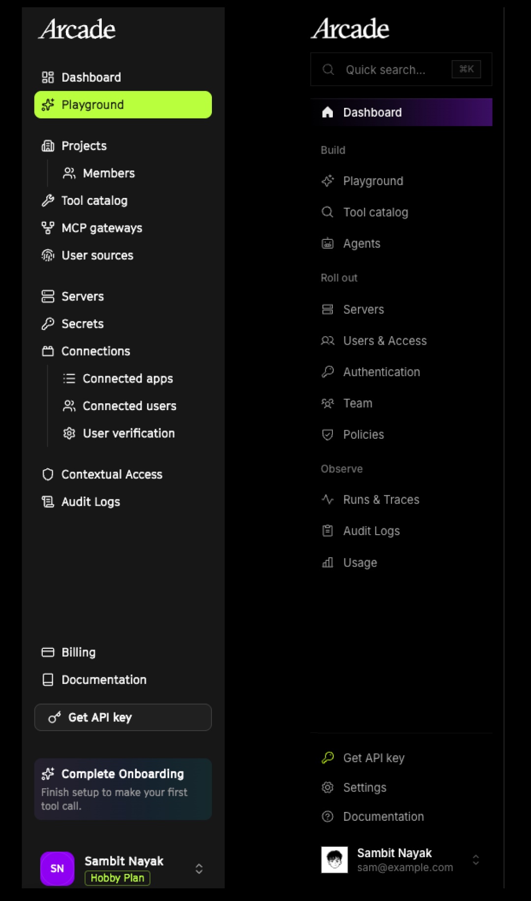 Old Arcade sidebar with 18 ungrouped destinations next to the new sidebar grouped into Build, Roll out and Observe.