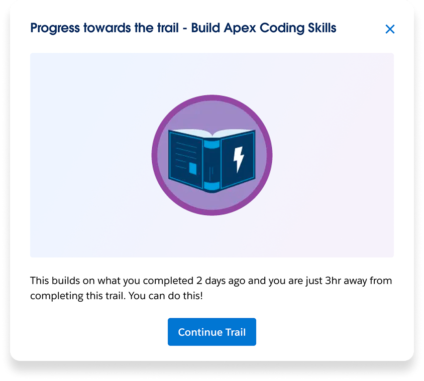 A prompt showing progress towards a trail, three hours from completing it, with a Continue Trail button.